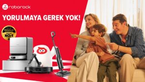 Roborock’un Yeni Jingle’ı, Yaşama Mesaj Veriyor